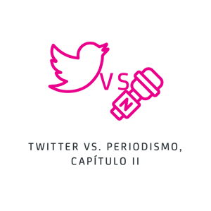 ICONO_6_Twitter_VS_Periodismo-02